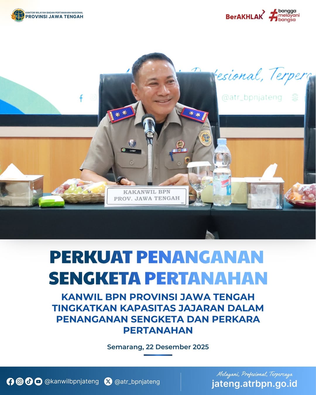 Perkuat Penanganan Sengketa Pertanahan Kanwil BPN Provinsi Jawa Tengah Tingkatkan Kapasitas Jajaran dalam Penanganan Sengketa dan Perkara Pertanahan