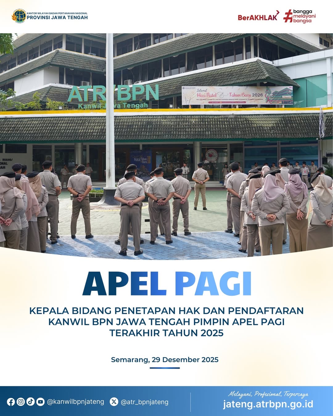 Apel Pagi Kanwil BPN Jateng Kepala Bidang Penetapan Hak dan Pendaftaran Pimpin Apel Pagi