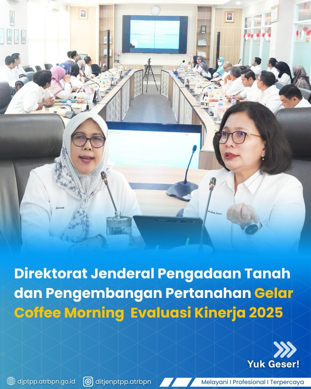 Ditjen Pengadaan Tanah dan Pengembangan Pertanahan Gelar Coffee Morning Evaluasi Kinerja 2025