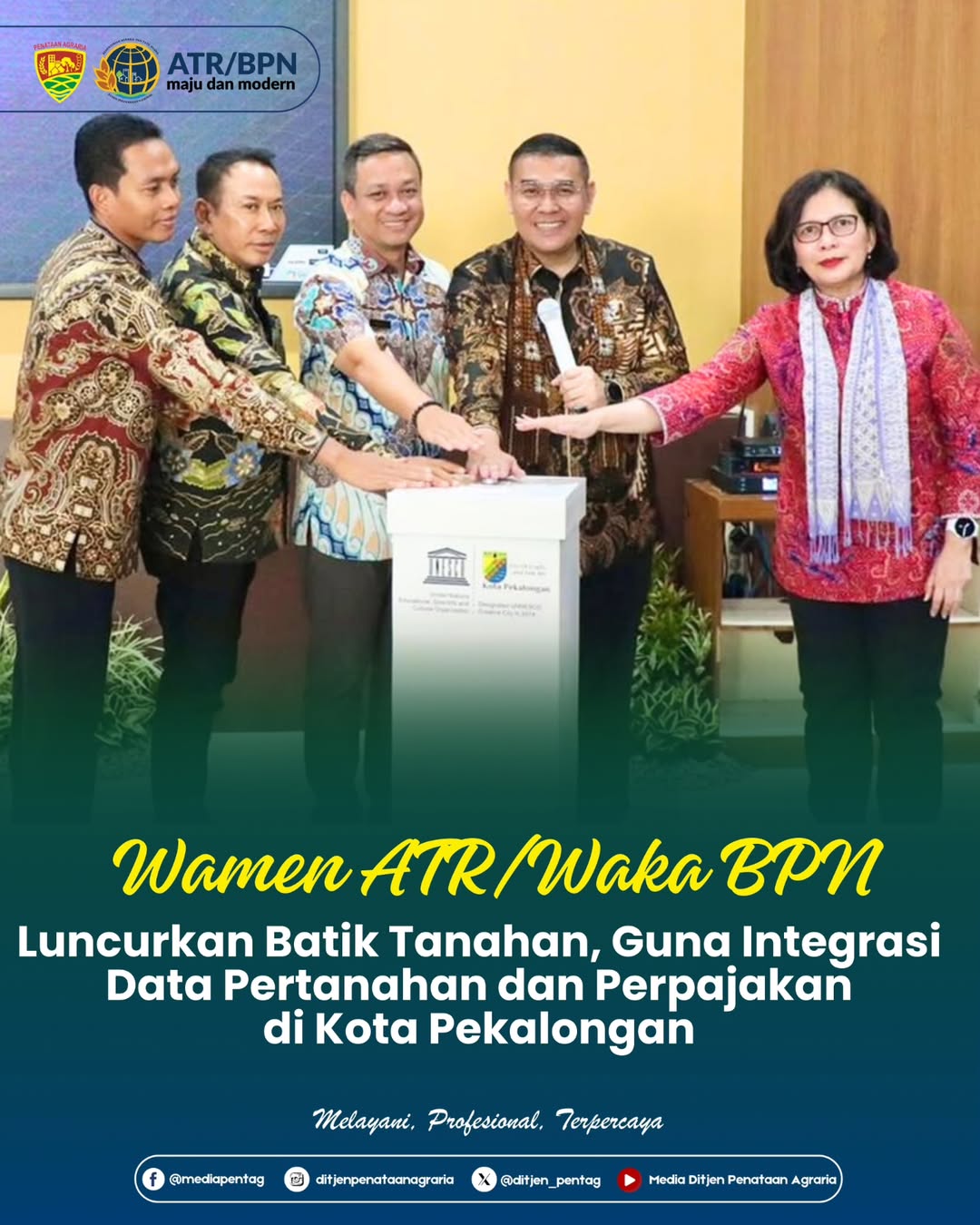 Wamen ATR/Waka BPN Luncurkan Batik Tanahan, Guna Integrasi Data Pertanahan dan Perpajakan di Kota Pekalongan