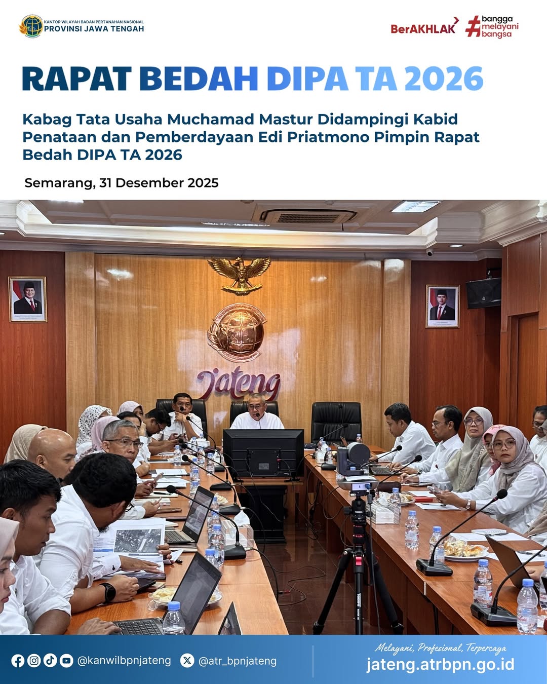 Rapat Bedah DIPA Tahun Anggaran 2026 Oleh Kabag Tata Usaha Kanwil BPN Jateng