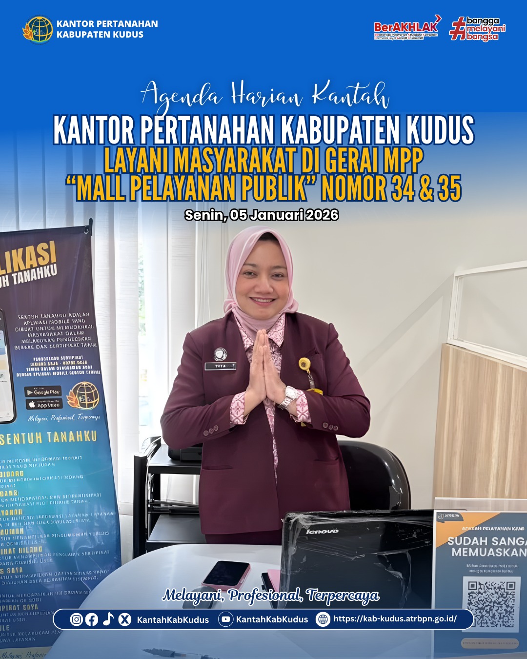 Sigap Buka Pelayanan di Mall Pelayanan Publik, Kantor Pertanahan Kabupaten Kudus hadir di gerai Nomor 34 dan 35
