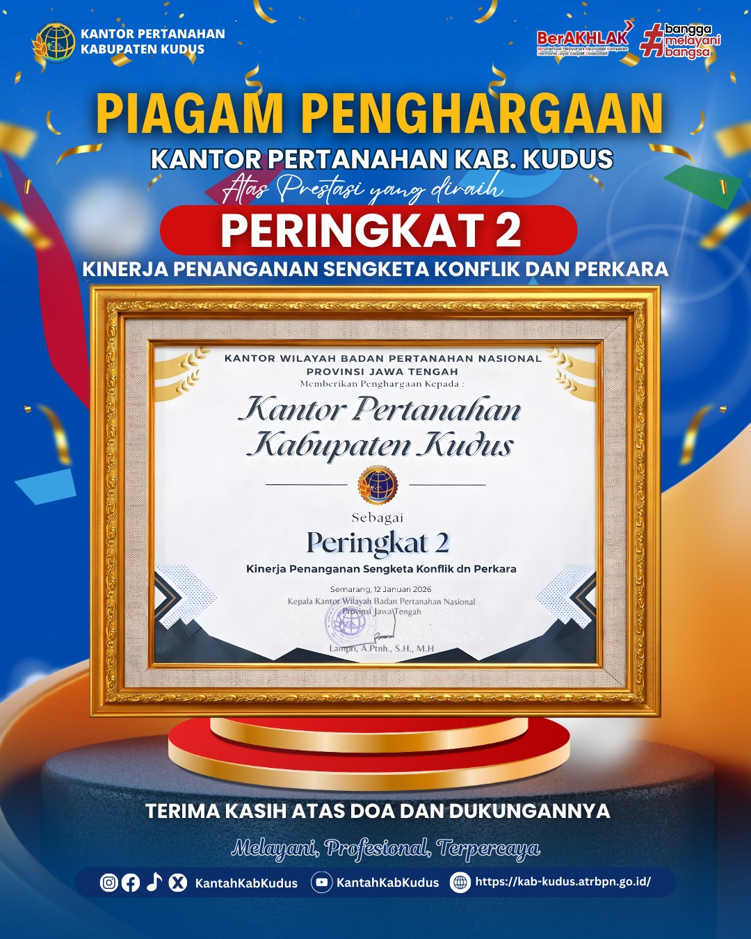 Kantor Pertanahan Kabupaten Kudus Raih Peringkat 2 Kinerja Penanganan Sengketa, Konflik, dan Perkara Tahun 2025