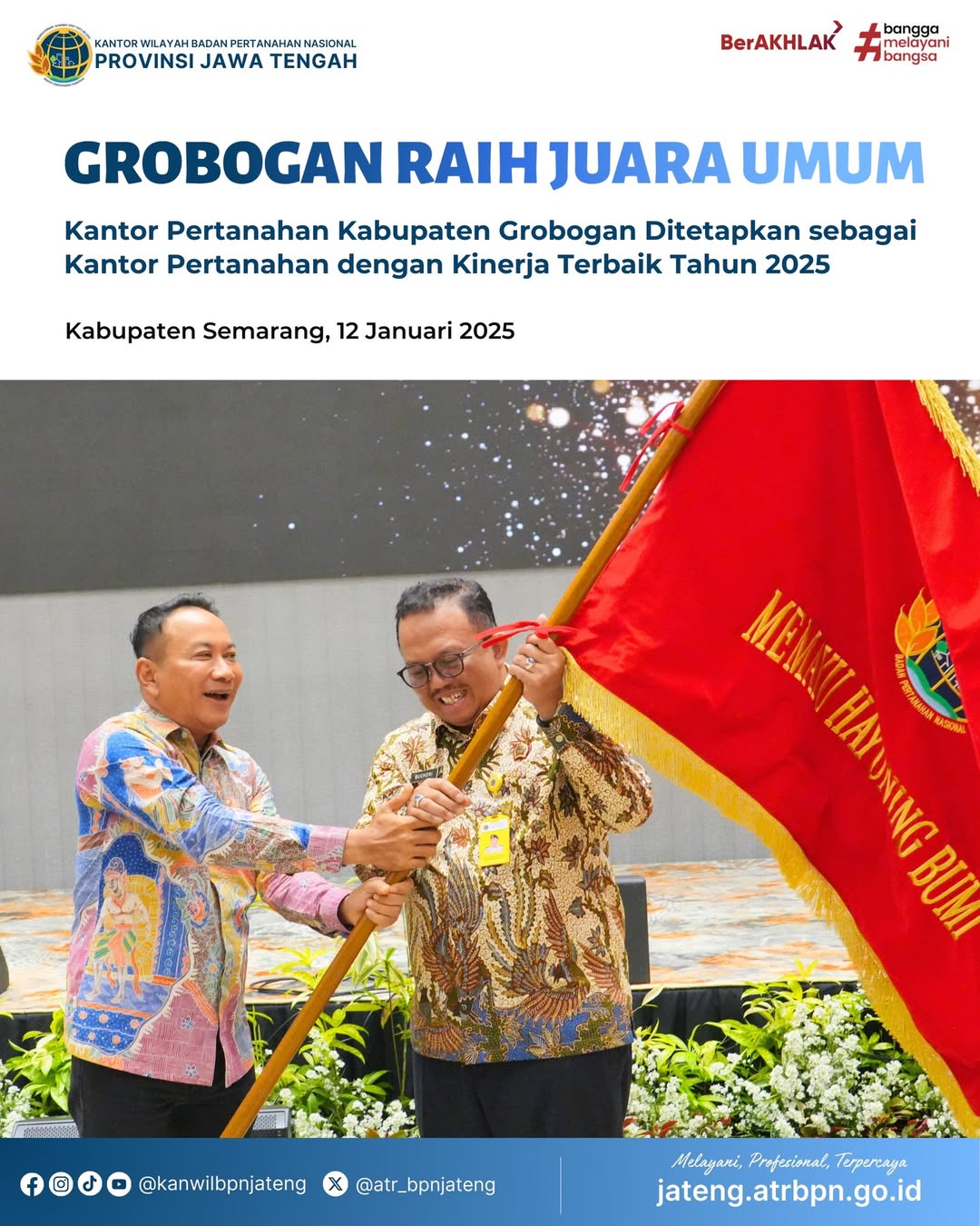 Kantor Pertanahan Kabupaten Grobogan Ditetapkan Sebagai Kantor Pertanahan dengan Kinerja Terbaik Tahun 2025