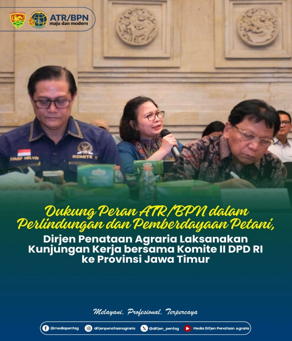 Dukung Peran ATR/BPN dalam perlindungan dan pemberdayaan Petani, Dirjen Penataan Agraria Laksanakan Kunjungan Kerja Bersama Komite II DPD RI Ke Provinsi Jawa Timur