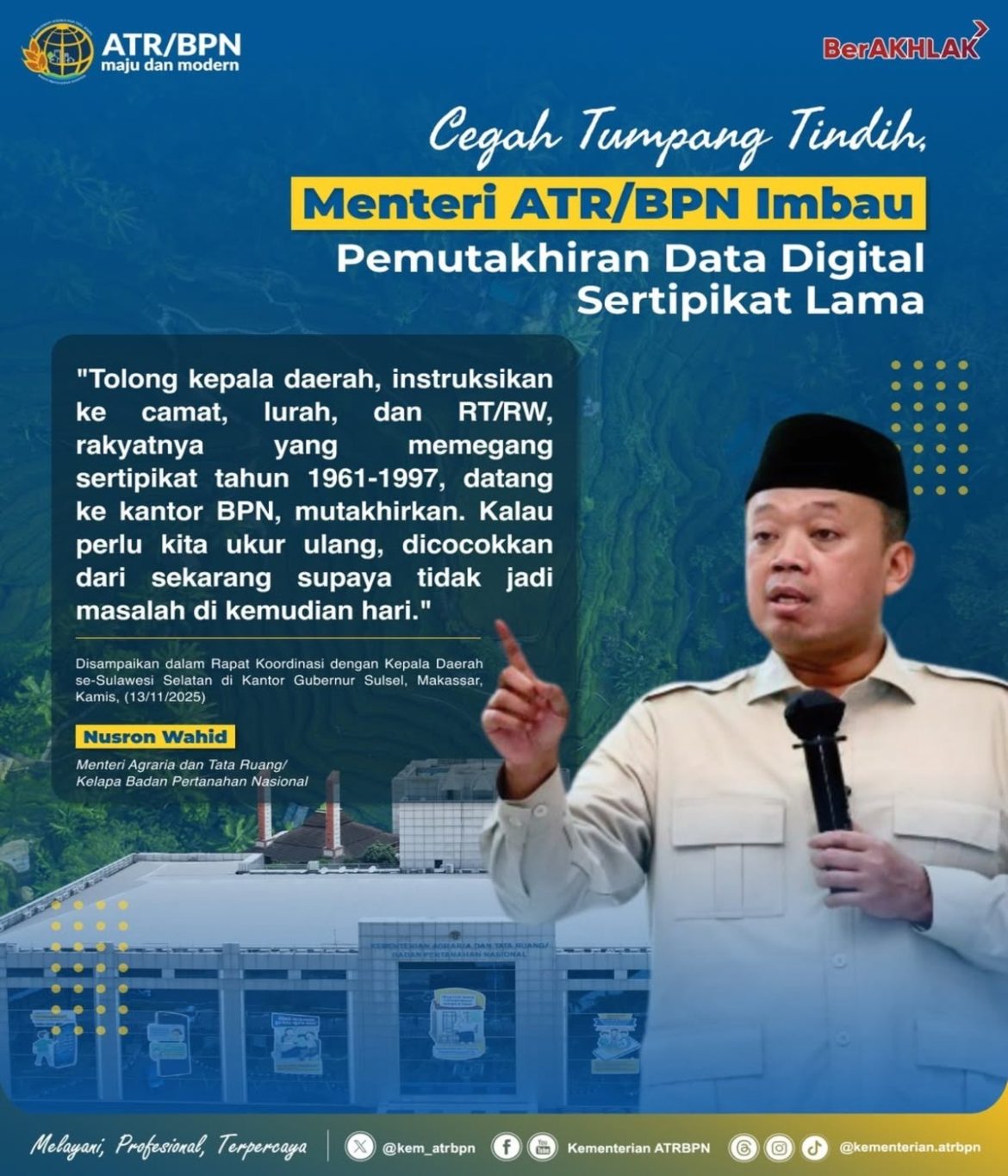 Menteri ATR/Kepala BPN Imbau Pemutakhiran Data Digital Sertipikat Lama untuk Cegah Tumpang Tindih Lahan