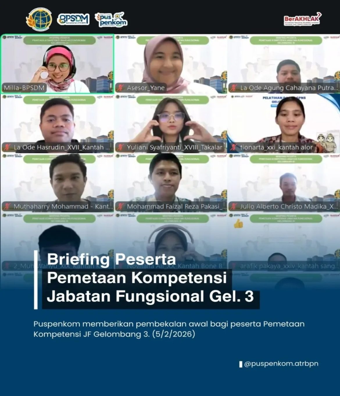 Puspenkom ATR/BPN Laksanakan Briefing Peserta Pemetaan Kompetensi Jabatan Fungsional Gelombang III