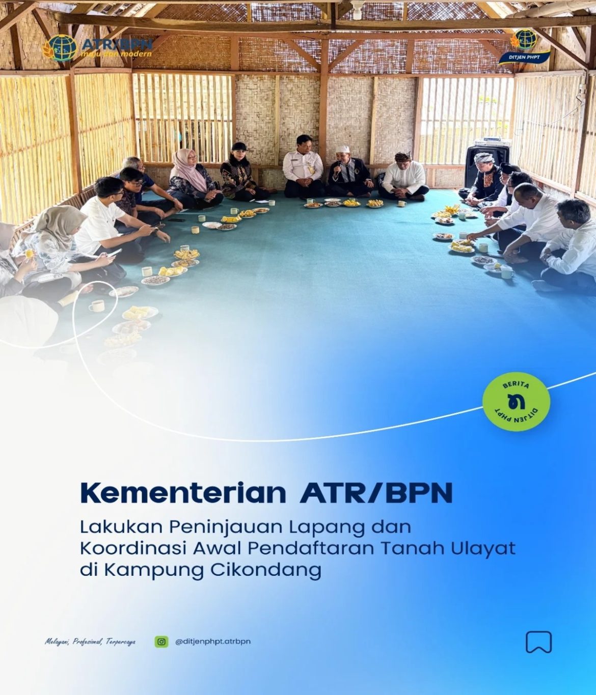 Kementerian ATR/BPN Lakukan Peninjauan Lapang dan Koordinasi Awal Pendaftaran Tanah Ulayat di Kampung Cikondong