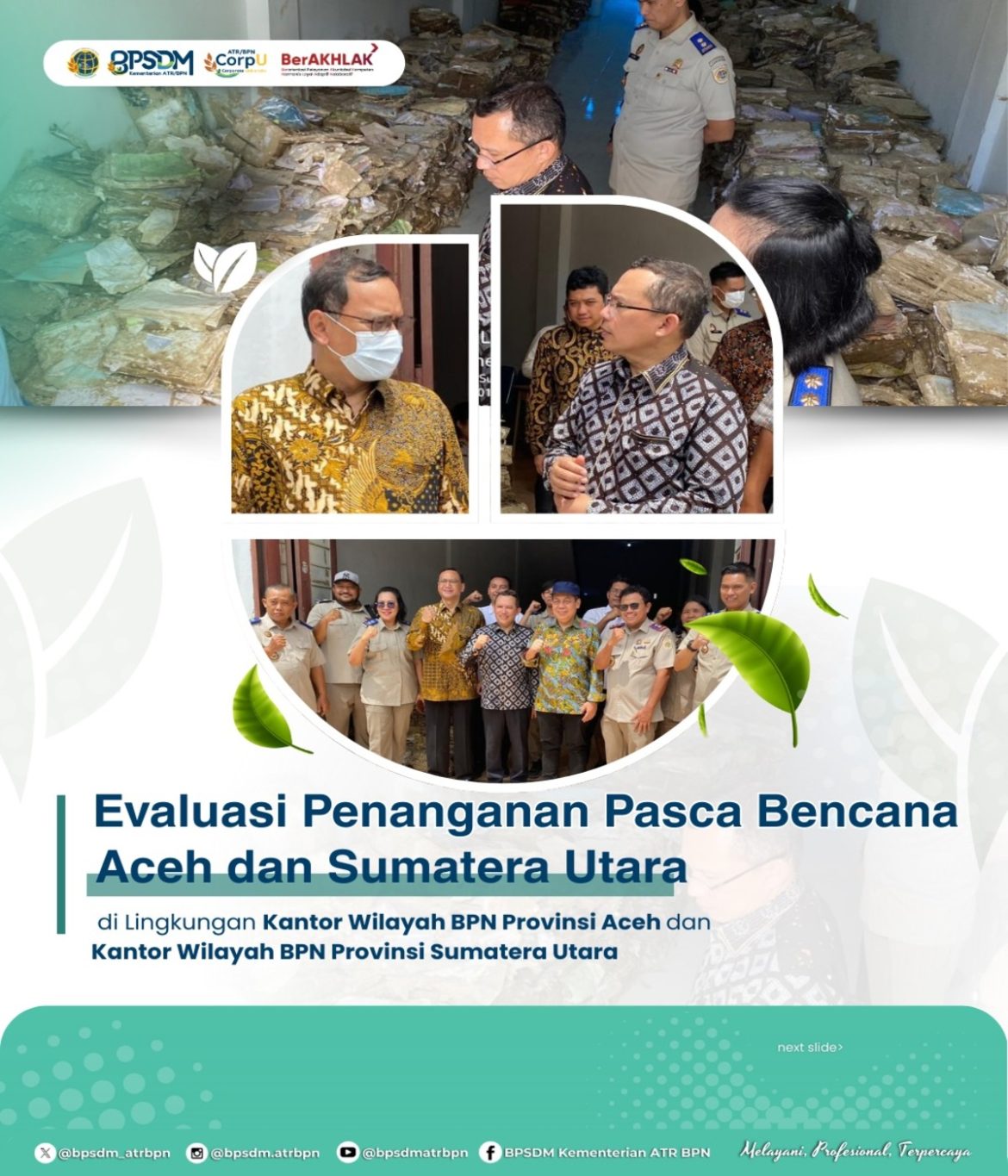 Evaluasi Penanganan Pasca Benfana Aceh dan Sumatera Utara oleh Kementerian ATR/BPN