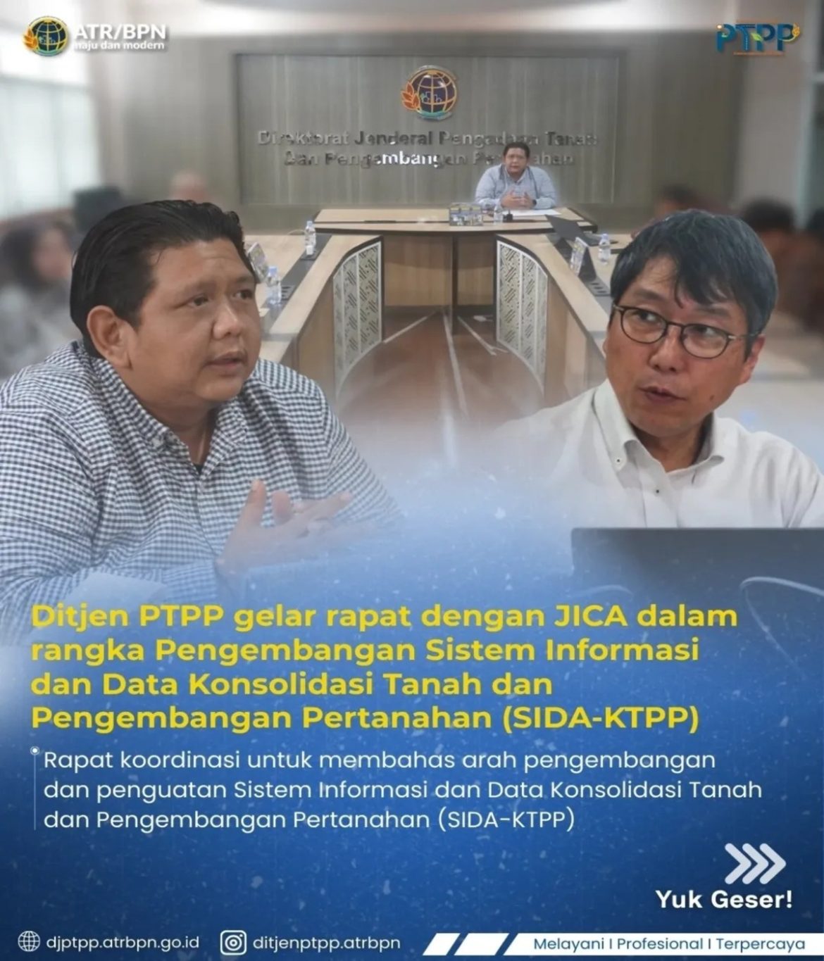 Direktorat Jenderal Pengadaan Tanah dan Pengembangan Pertanahan (Ditjen PTPP) menyelenggarakan rapat koordinasi bersama Japan International Cooperation Agency (JICA)