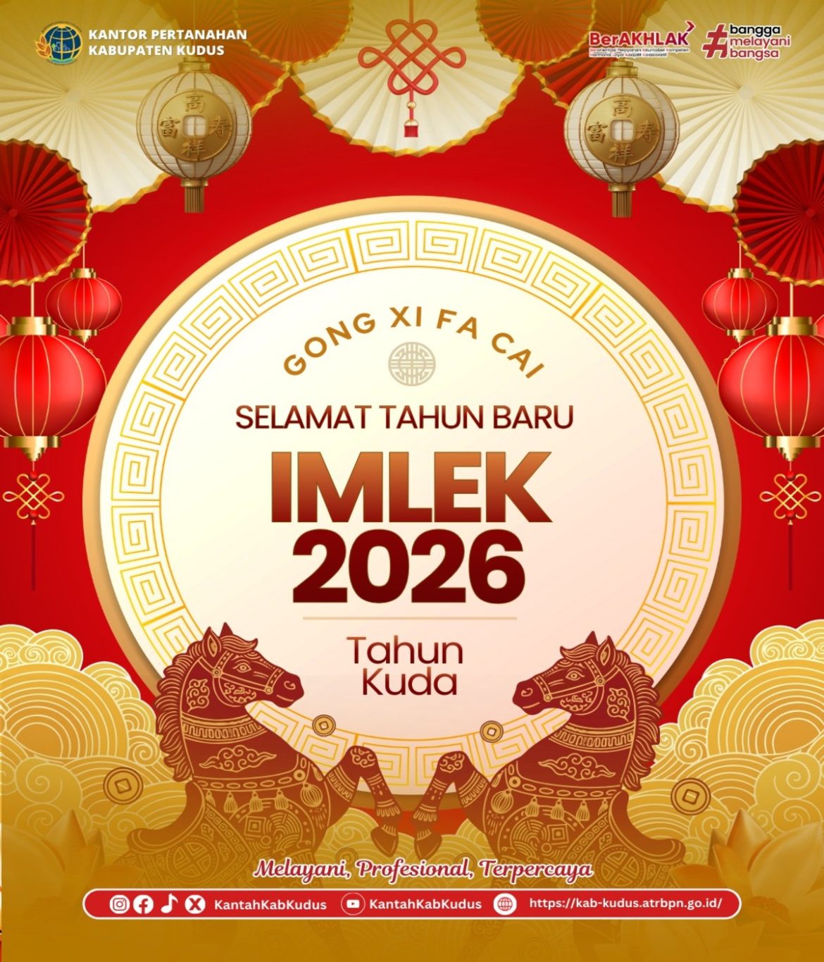 Kantor Pertanahan Kabupaten Kudus Sampaikan Ucapan Selamat Tahun Baru Imlek 2026