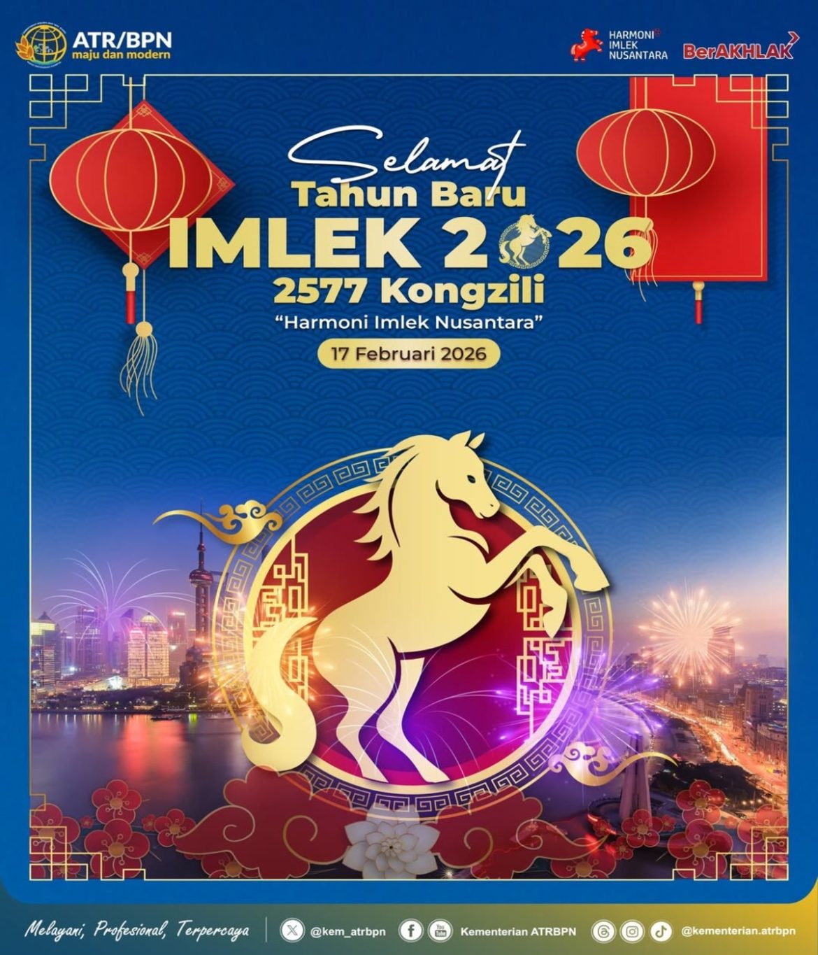 Kementerian ATR/BPN Sampaikan Ucapan Selamat Merayakan Tahun Baru Imlek 2577 Kongzili