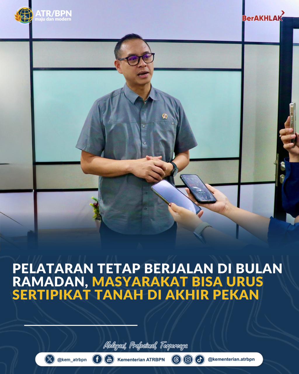 PELATARAN Tetap Berjalan di Bulan Ramadan, Masyarakat Bisa Urus Sertipikat Tanah di Akhir Pekan
