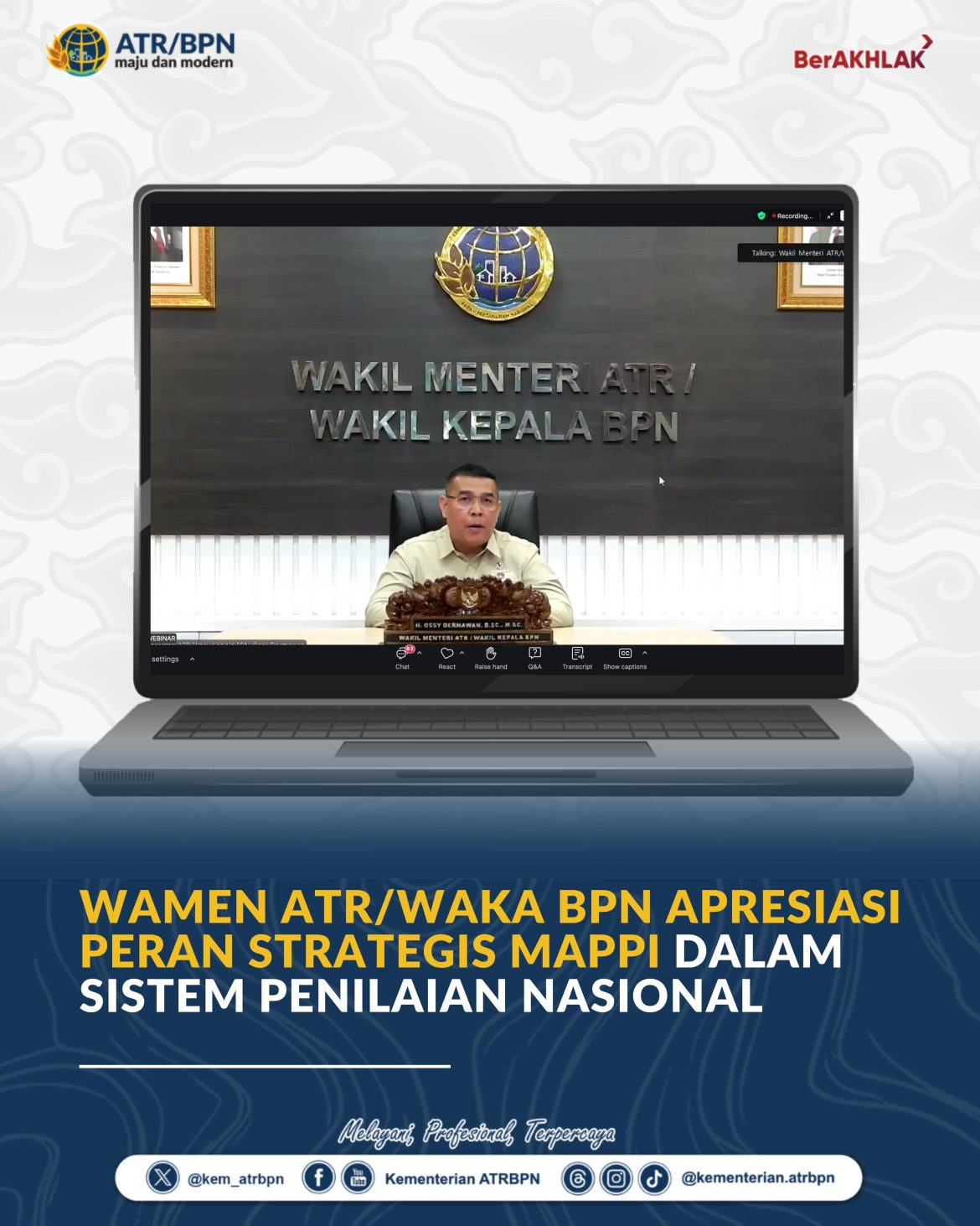 Wamen ATR/Waka BPN Apresiasi Peran Strategis MAPPI dalam Sistem Penilaian Nasional