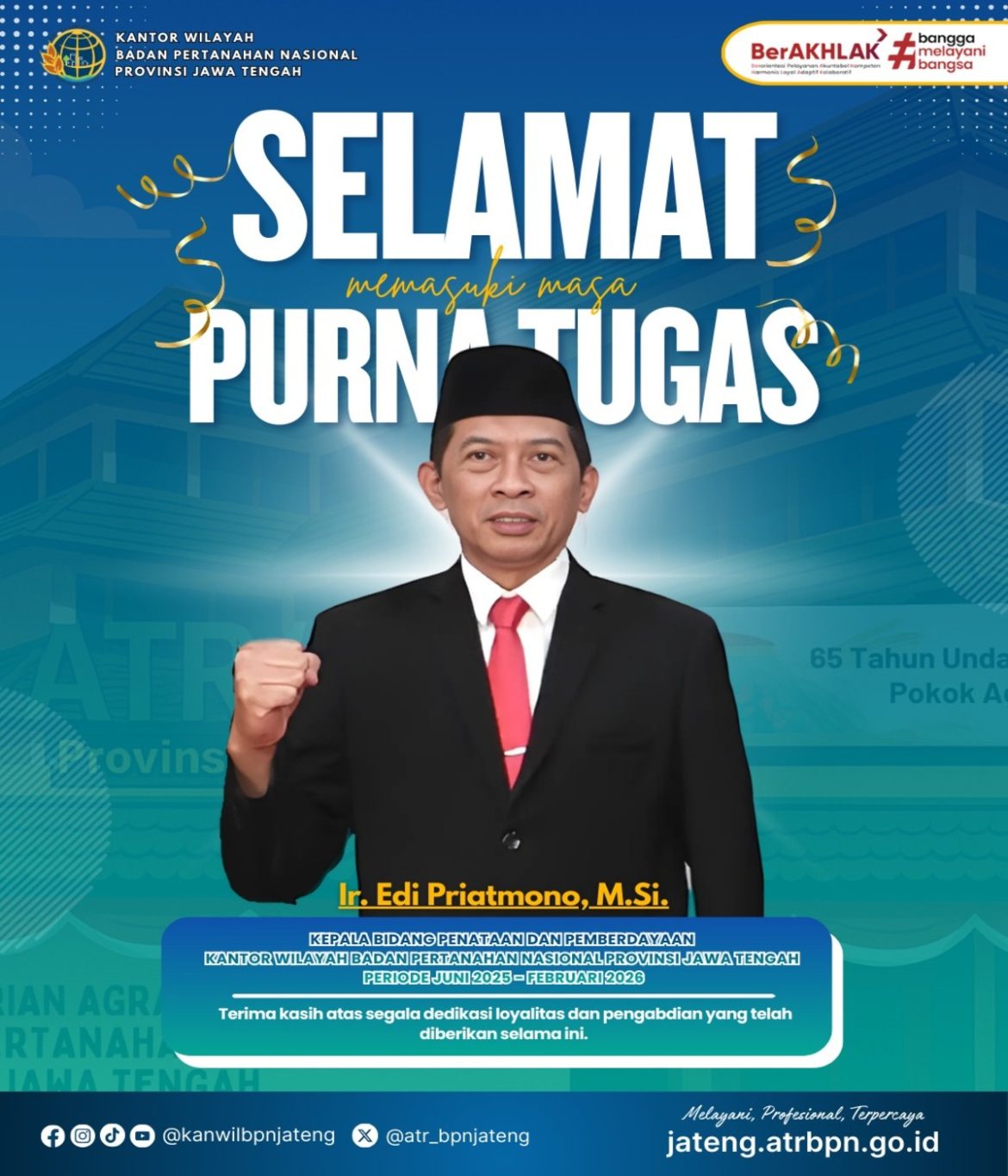 Kanwil BPN Provinsi Jawa Tengah Lepas Masa Purna Tugas Kepala Bidang Penataan dan Pemberdayaan