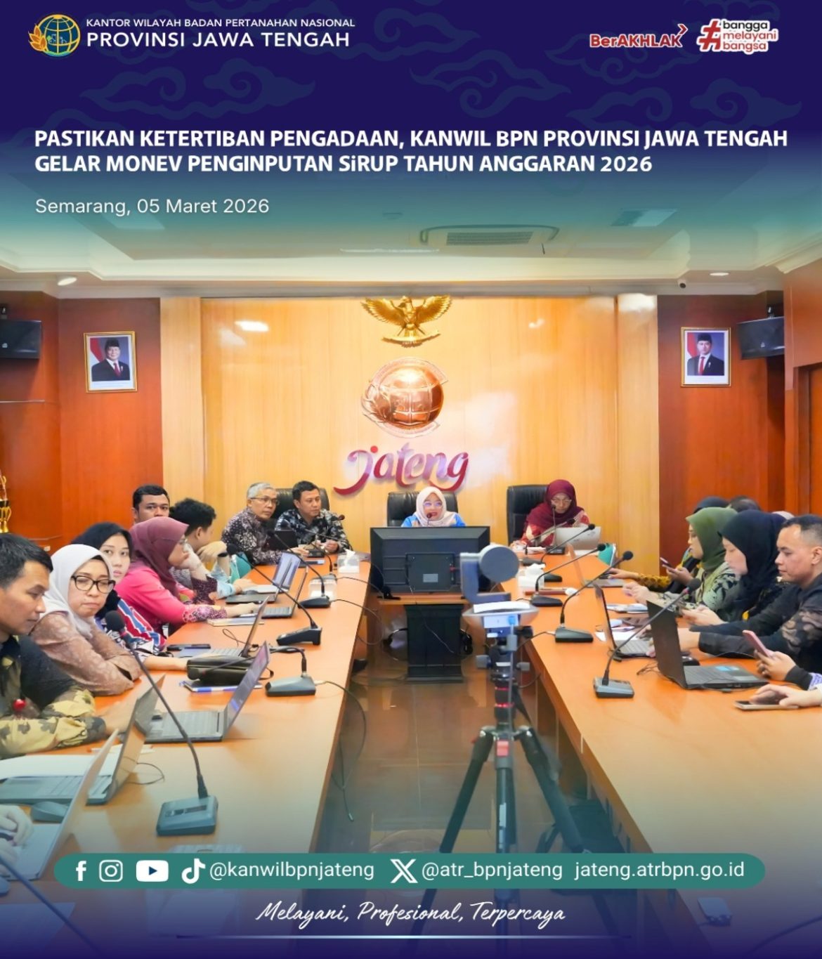 Pastikan Ketertiban Pengadaan, Kanwil BPN Provinsi Jawa Tengah Gelar Monitoring dan Evaluasi Penginputan Sirup Tahun Anggaran 2026