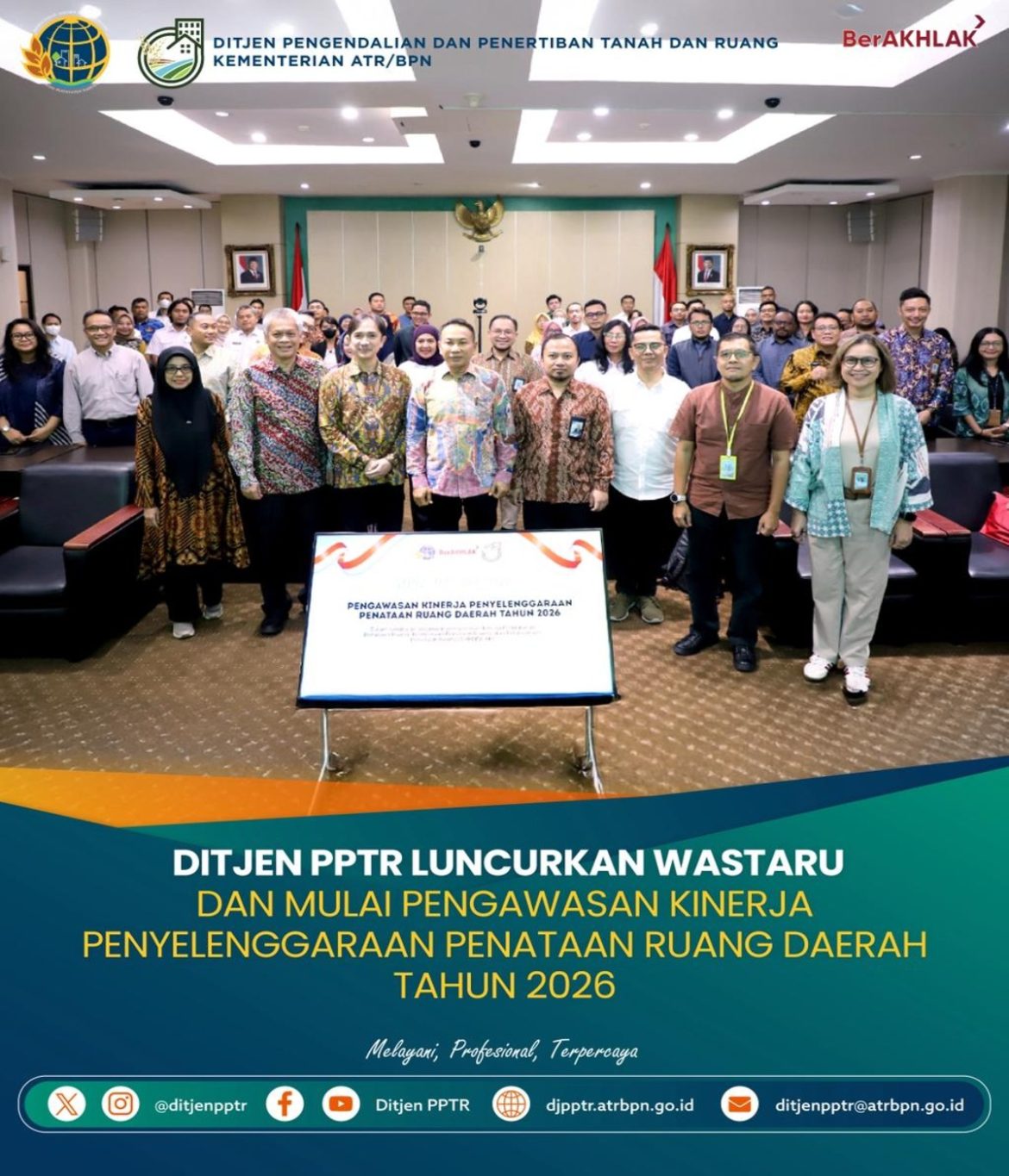 Ditjen PPTR Luncurkan Wastaru dan Mulai Pengawasan Kinerja Penyelenggaraan Penataan Ruang Daerah Tahun 2026
