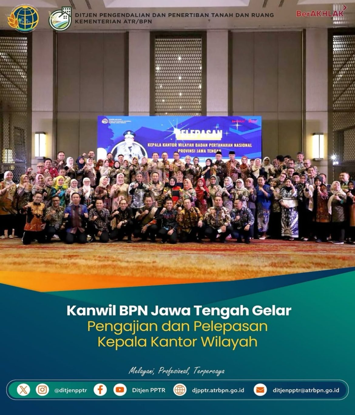 Kanwil BPN Jawa Tengah Gelar Pengajian dan Pelepasan Kepala Kantor Wilayah di Semarang