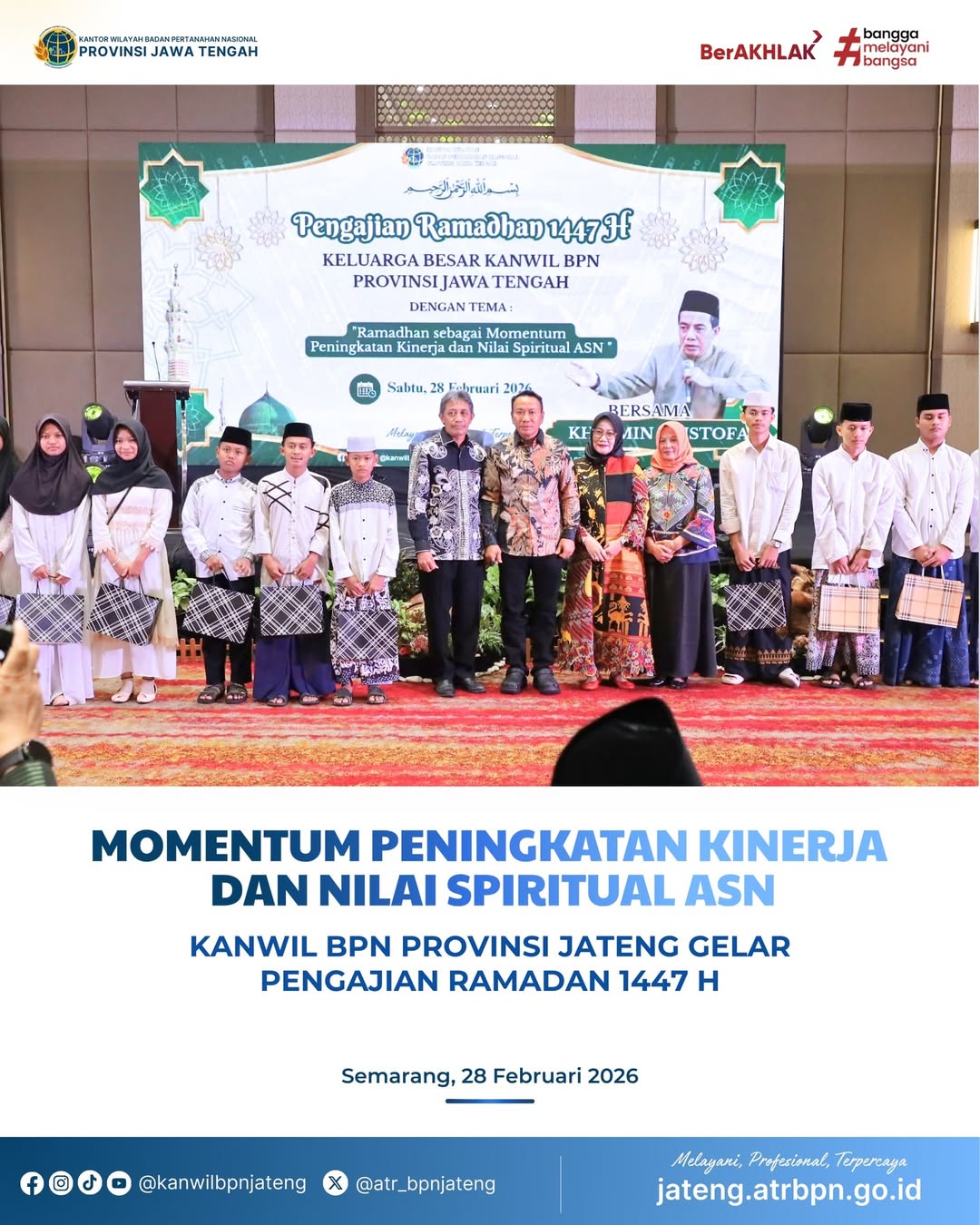 Momentum Peningkatan Kinerja dan Nilai Spiritual ASN, Kanwil BPN Provinsi Jawa Tengah Gelar Pengajian Ramadhan 1447H