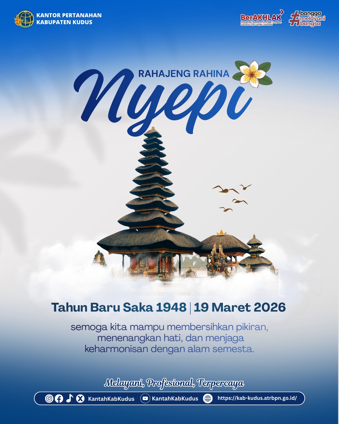 Kantor Pertanahan Kabupaten Kudus Sampaikan Ucapan Selamat Hari Raya Nyepi Tahun Baru Saka 1948