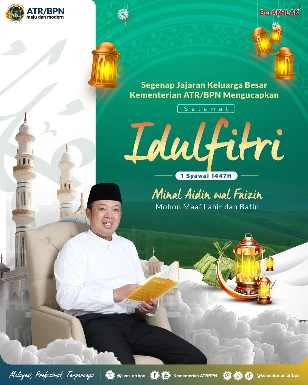 Menteri ATR/Kepala BPN Nusron Wahid Sampaikan Ucapan Idulfitri 1447 H, Ajak Perkuat Nilai Kebersamaan dan Integritas