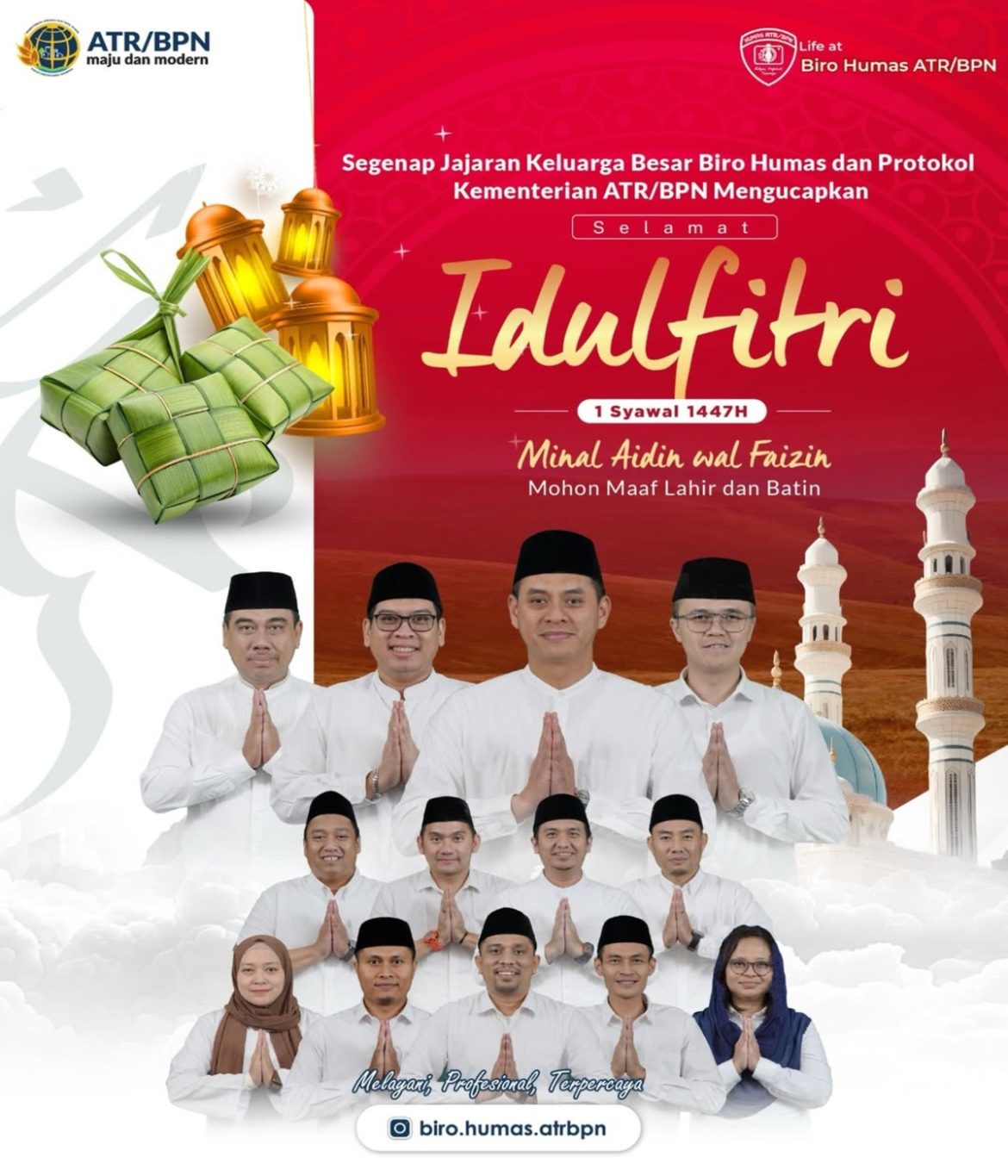 Biro Humas dan Protokol ATR/BPN Sampaikan Ucapan Selamat Idulfitri 1447 H