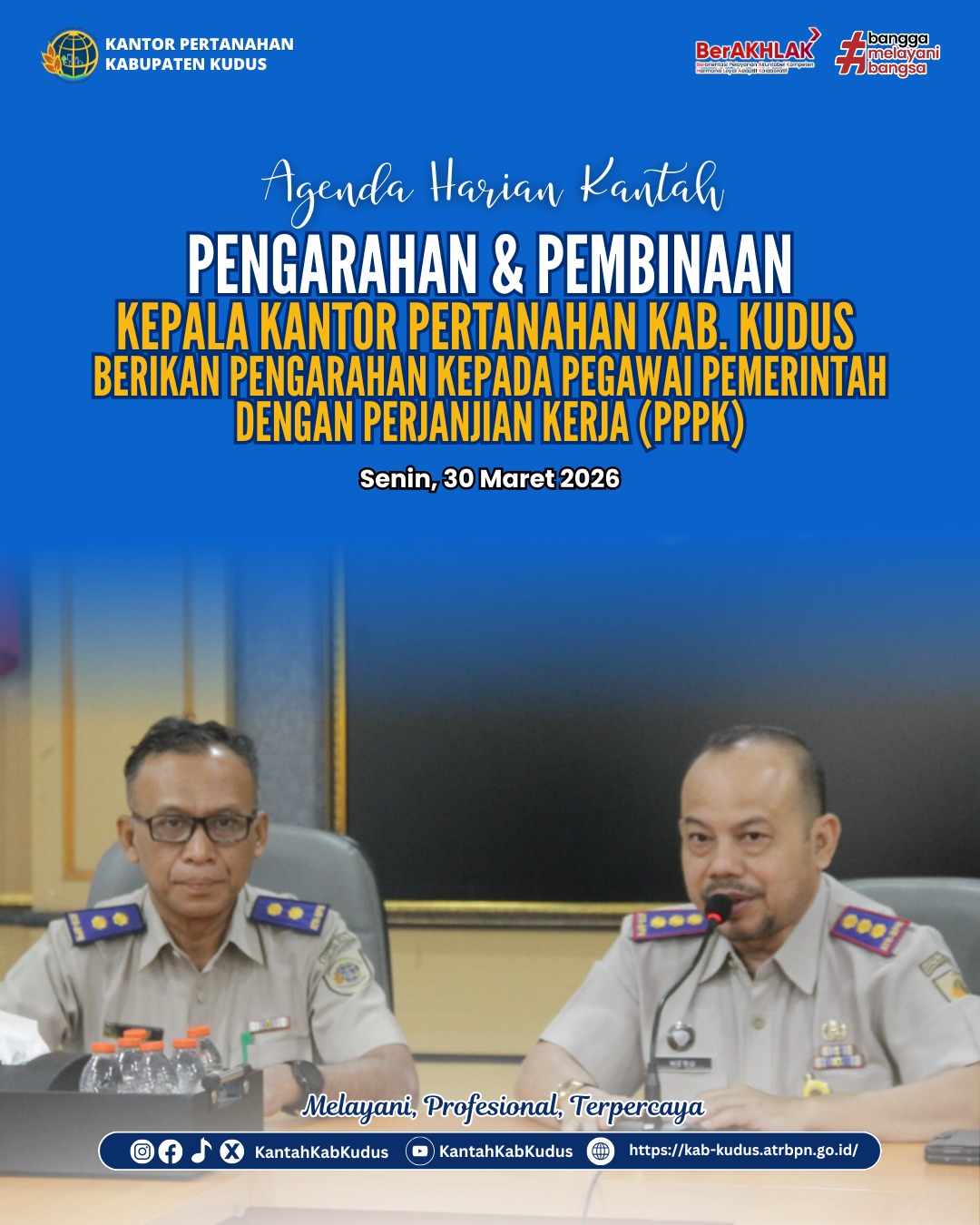 Kepala Kantor Pertanahan Kab. Kudus berikan Pengarahan kepada PPPK