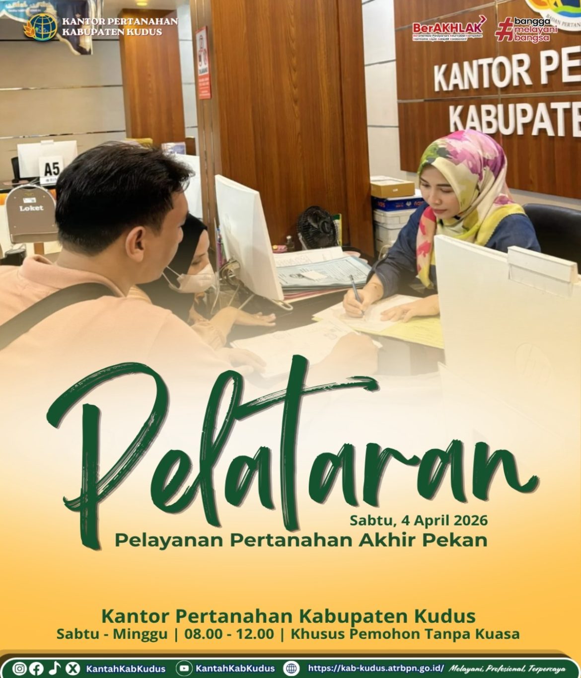 Pelayanan Pertanahan Akhir Pekan Kantor Pertanahan Kudus
