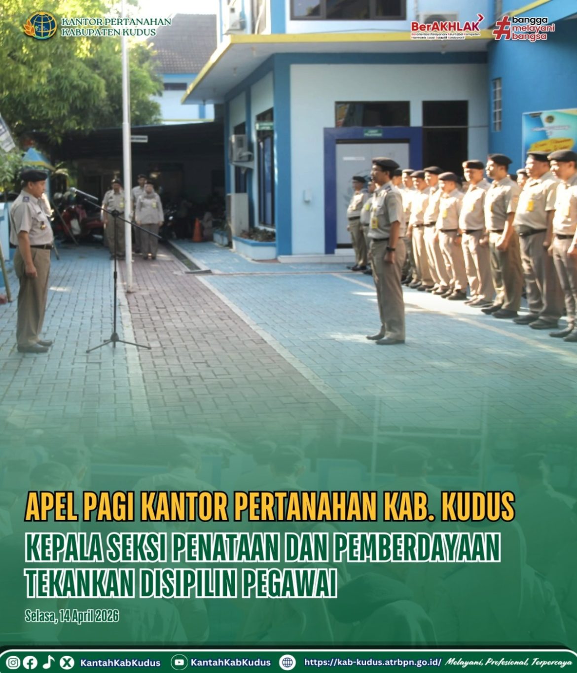 Apel Pagi Kantor Pertanahan Kabupaten Kudus