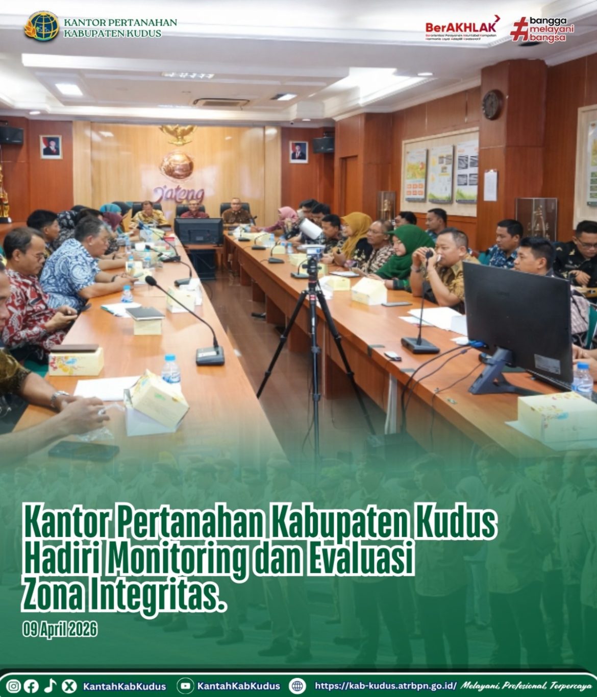 Kantor Pertanahan Kabupaten Kudus Hadiri Monitoring dan Evaluasi Zona Integritas