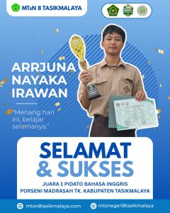 Tasikmalaya, 13 Agustus 2026_
Prestasi membanggakan kembali ditorehkan oleh siswa MTsN 8 Tasikmalaya .Arrjuna Nayaka Irawan* berhasil meraih Juara 1 Lomba Pidato Bahasa Inggris , pada ajang PORSENI Madrasah Tingkat Kabupaten Tasikmalaya*.
Dalam kompetisi yang diikuti oleh madrasah se-Kabupaten Tasikmalaya ini, Arrjuna mampu tampil percaya diri, fasih, dan menyampaikan materi dengan kemampuan bahasa Inggris yang luar biasa. Atas prestasinya, ia berhak membawa pulang piala dan piagam penghargaan.
Kepala MTsN 8 Tasikmalaya menyampaikan apresiasi dan rasa bangga atas pencapaian tersebut. "Ini bukti bahwa siswa MTsN 8 Tasikmalaya tidak hanya unggul dalam bidang akademik dan keagamaan, tetapi juga mampu bersaing di bidang bahasa dan komunikasi. Semoga prestasi ini menjadi motivasi bagi siswa lain untuk terus belajar dan berprestasi," ujarnya.
Dengan semangat "Menang hari ini, belajar selamanya", Arrjuna diharapkan dapat terus mengasah kemampuan dan mengharumkan nama MTsN 8 Tasikmalaya di tingkat yang lebih tinggi.
ref : sekjen akpersi tasikmalaya